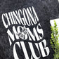 Chingona Moms Club | Shirt
